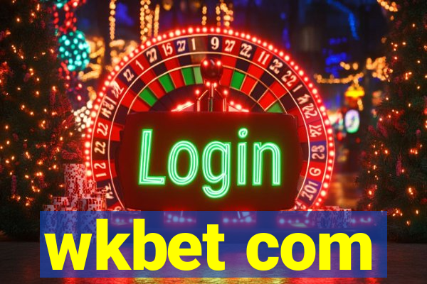 wkbet com